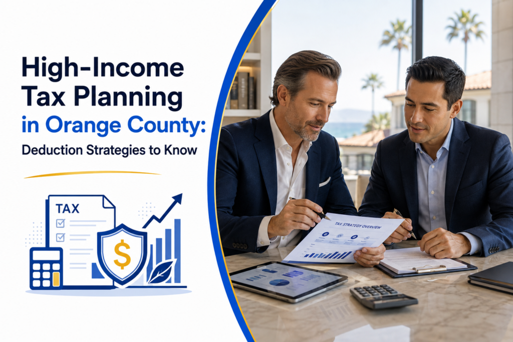 high income tax planning Orange County